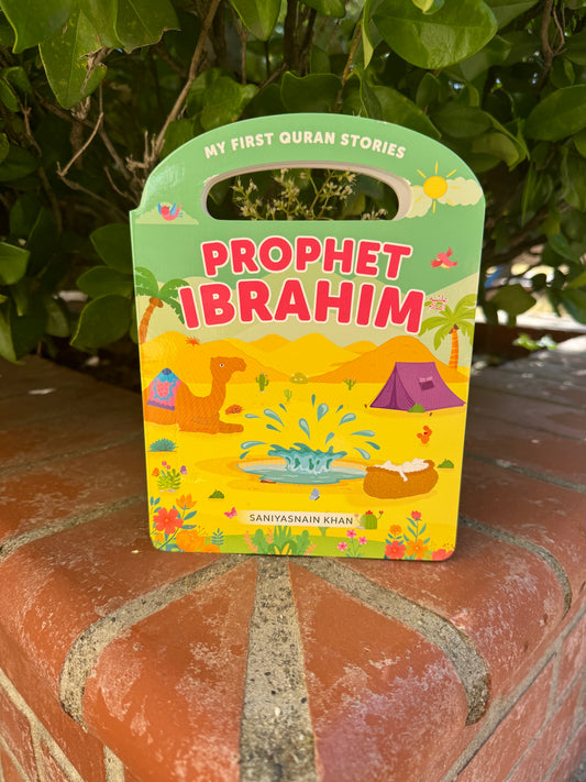 My First Quran Stories: Prophet Ibrahim