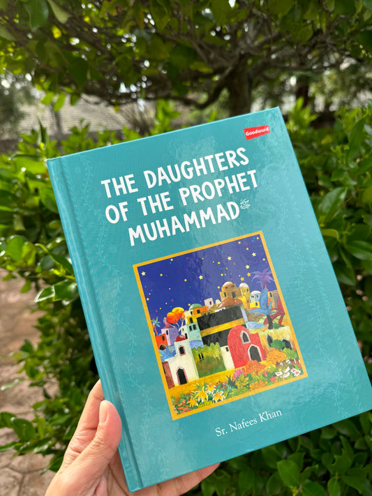 The Daughters of Prophet Muahmmad (pbuh)